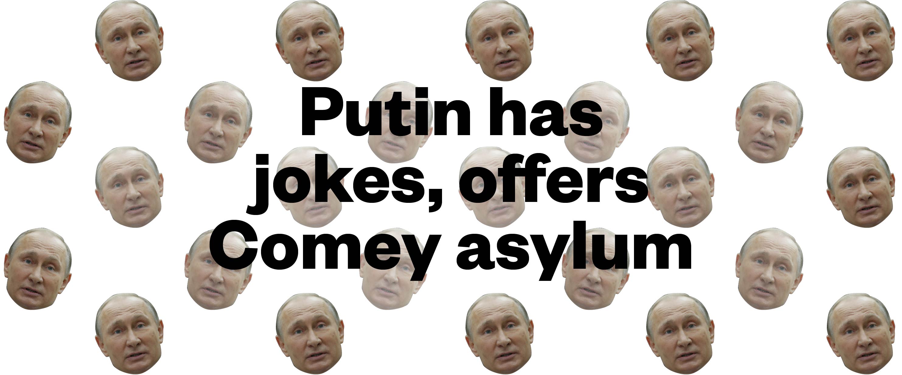 Putin Has Jokes, Offers Comey Asylum – Vice News